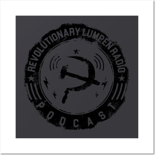 Grunge - Black - Revolutionary Lumpen Radio Design Posters and Art